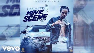 Likkle Vybz - Movie Scene (Official Audio)