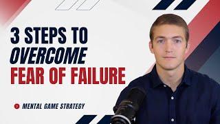 Overcome Fear of Failure in Sports