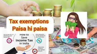 Tax exemptions | Tax saving funda | How to save tax