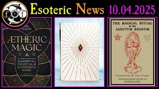 MOST Anticipated Occult Books and Events - 10 April 2025