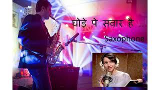 Ghode Pe Sawar Hai I Qala I CA Sachin Jain Saxophone I @thegoldennotes