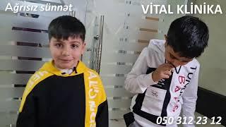 Vital Klinika .  Ağrısız sünnət. 050 312 23 12