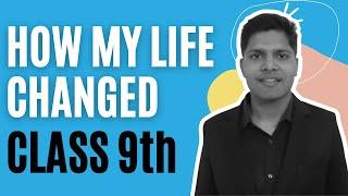 How class 9/10th Changed my life (Story Time) | Kalpit Veerwal