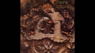 S.P.K. - Zamia Lehmanni Songs Of Byzantine Flowers [1986] (1992 Edition)