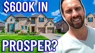 What Does 600k Get in Prosper Texas 2024 | Moving to Prosper Texas | Dallas Texas Suburb