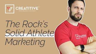 The Rock's Solid Athlete Branding And Marketing Campaign History!