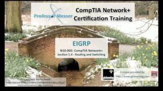 Understanding EIGRP - CompTIA Network+ N10-005: 1.4