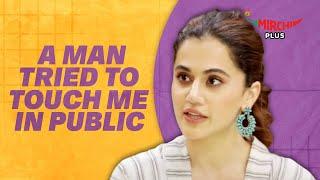 Taapsee Pannu: "Delhi is Not Safe for Women" 