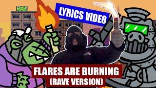 Moscow Death Brigade - FLARES ARE BURNING (Rave Version) Lyrics Video