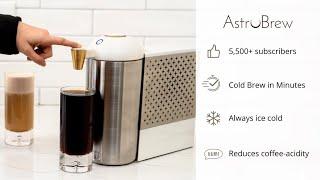 Now on Kickstarter: AstroBrew: The Ultimate Cold Brew Coffee Maker