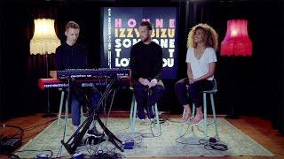 HONNE & Izzy Bizu - Someone That Loves You (Late Night Version)