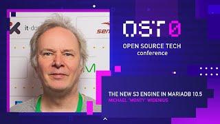 [RUS] Michael “Monty" Widenius: "The new S3 engine in MariaDB 10.5" #OSTconf