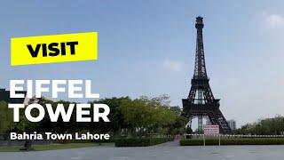 Daily Life Part 51 - Eiffel Tower Bahria Town Lahore