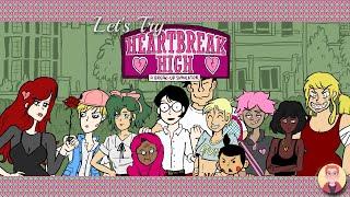 Let's Try: Heartbreak High: A Break-up Simulator