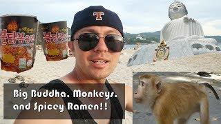 Thailand VLOG 9 Big Buddha, Monkeys, Spicy Ramen!!