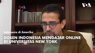 Dosen Indonesia Mengajar Online di Universitas New York