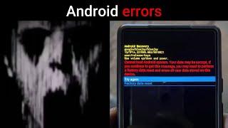 Mr Incredible becoming Uncanny (Android errors)