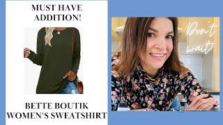 Stylish Comfort: BETTE BOUTIK Women's Drop Long Sleeve Sweatshirt Review