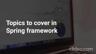 Topics to cover in Spring Framework