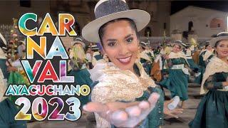 Carnaval Ayacuchano 2023 | Perú