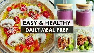 Easy & Healthy Daily Meal Prep | Simple & Nutritious Recipes