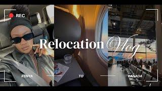 RELOCATION VLOG | TRAVEL WITH ME FROM KENYA TO CANADA AS A PERMANENT RESIDENT