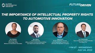 Future Driven Forum: The Importance of Intellectual Property Rights to Automotive Innovation