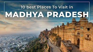 10 Best places in Madhya Pradesh | Madhya Pradesh Top Places to Visit - Tourist Junction
