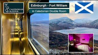 The Highlander: Edinburgh - Fort William in Caledonian Double Room aboard Caledonian Sleeper Train