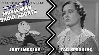 Just Imagine and Far Speaking - Movie Man Short Shorts - Vintage Industrial Films