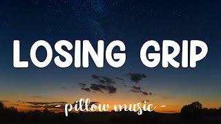 Losing Grip - Avril Lavigne (Lyrics) 