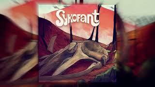 Sykofant - Sykofant [Full Album] [NEW RELEASE]