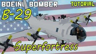 Boeing B-29 Superfortress | Plane Crazy - Tutorial