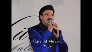 Raschid Moussa - Yade