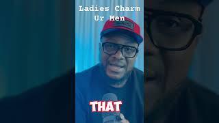 LADIES CHARM UR MEN - #fy #trending #viral #love #trendingshorts #viralshorts #viralvideo