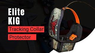 Garmin Tracking Collar Protector- Elite KIG