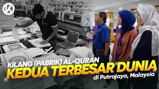 Rezeki Kami Ke Nasyrul Quran Kilang (Pabrik) Percetakan Al-Quran Kedua Terbesar Di Dunia
