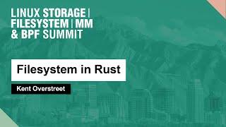 Filesystem in Rust - Kent Overstreet