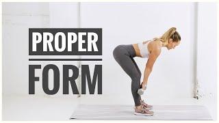 How To: Proper Form + Common Exercise Mistakes