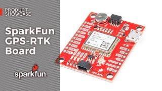 Product Showcase: SparkFun GPS-RTK Board