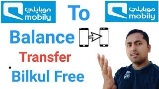 Mobily to Mobily Balance Transfer | How to Transfer Balance to Other mobile | Mobily sim KSA