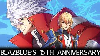 15 Years of BlazBlue and Thoughts On The Future