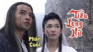 Phim Lẻ Hay | TIỂU LONG NỮ Phần Cuối (Lồng Tiếng) - Phim Kiếm Hiệp Kim Dung | MIM2TV