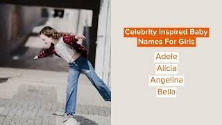 Celebrity Girl Names That Are Ready For The Spotlight