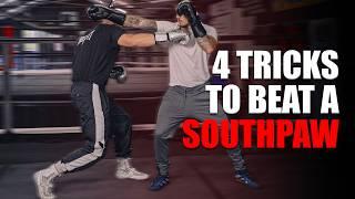 Dismantle Southpaws and WIN Using These 4 Effective Tricks