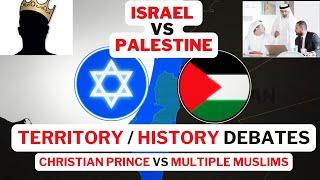 HEATED DEBATES: Israel vs Palestine (Christian Prince vs Multiple Muslims)