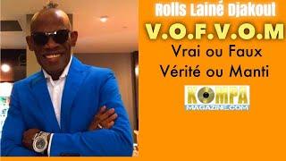 RORO DJAKOUT: Vrai ou Faux..Vérité ou Manti! (Episode # 6)