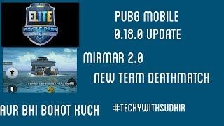 Pubg 0 18 0 Update ke baare mein jaankari Hindi