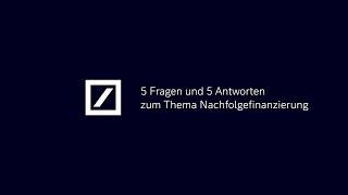 Unternehmensnachfolge -  Nachfolgefinanzierung