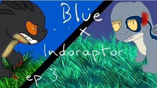 Blue x Indoraptor ep 3